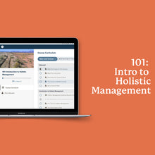 Load image into Gallery viewer, 101: Introduction to Holistic Management
